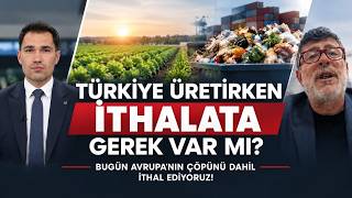 TÜRKİYE ÜRETİYOR ANCAK İTHALAT ARTMAYA DEVAM EDİYOR!