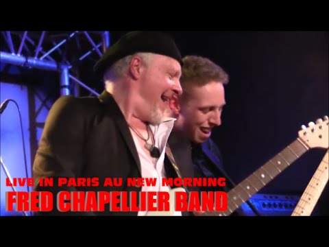 FRED CHAPELLIER BAND LIVE IN PARIS AU NEW MORNING PREMIERE PARTIE LE 27 AVRIL 2015