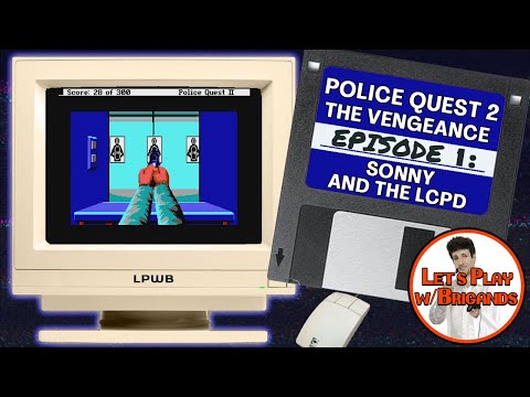 Police Quest II: The Vengeance (Episode 1 - Sonny and the LCPD)