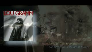 Lou Gramm - If I Don't Have You Video Lyric   Sub English   Spanish HD