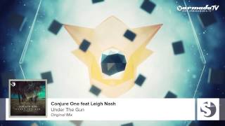Conjure One feat. Leigh Nash - Under The Gun (Original Mix)