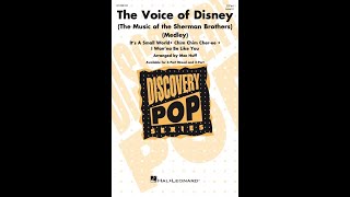 The Voice of Disney (The Music of the Sherman Brothers) (2-Part Choir) � Arranged by Mac Huff