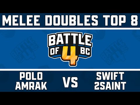 Polo/Amrak vs Swift/2saint - Melee Doubles Top 8 - Battle of BC 4