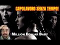 MILLION DOLLAR BABY || CAPOLAVORO TOTALE || Recensione Spoiler
