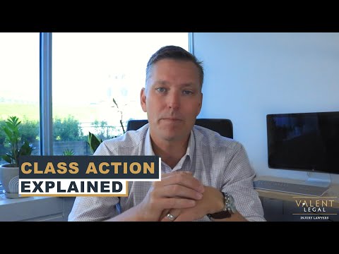 Class Action Lawsuit Explained by a Lawyer | Valent Legal