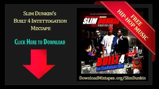 Slim Dunkin - Interrogation Room Outro