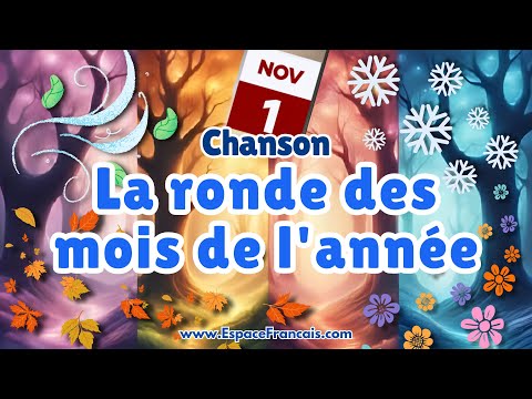 La ronde des mois de l'année 📅 Chanson pour apprendre les mois