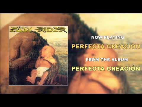 EASY RIDER - Perfecta Creación (audio)