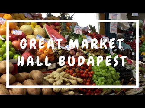 Great Market Hall Budapest Video