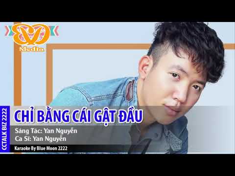 Chỉ Bằng Cái Gật Đầu - Karaoke