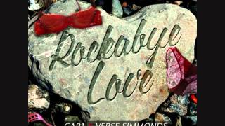 Cap1 & Verse Simmonds - Rockabye Love [Prod. by Bobby Kritical]