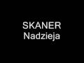 Skaner - Nadzieja 