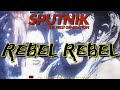 Rebel Rebel - Sigue Sigue Sputnik's Electrifying Cover (Lyric video)