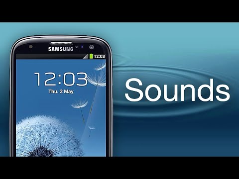 Samsung Galaxy S3 UI Sounds!