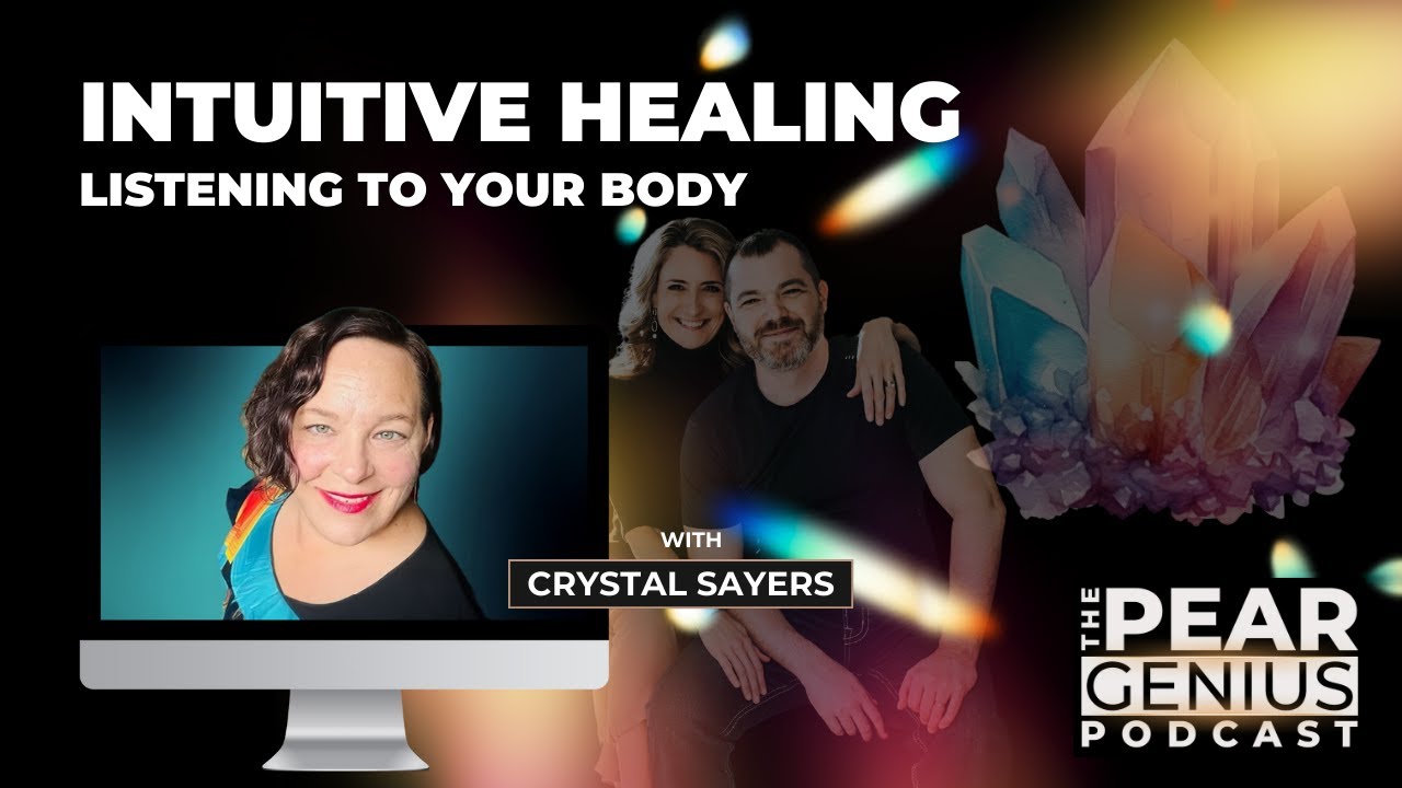 Listening To Your Body with  Crystal Sayers