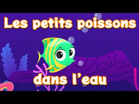 Les petits poissons dans l'eau - Comptine pour enfant et bébé avec paroles