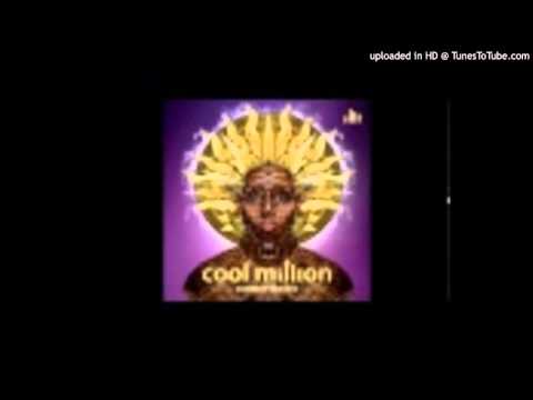 Cool Million ft. Eli Thompson - Sweet Soul Music