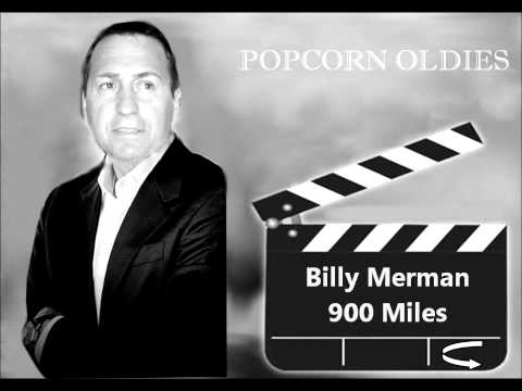 Billy Merman - 900 miles