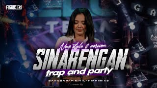 Download lagu DJ SINARENGAN - STYLE TRAP PARTY VIRAL TIKTOK - FIKRIMIXS FT BANGSAY  & PIKIVIC mp3