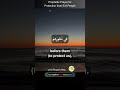 Dua Of The Prophet ﷺ For Safety From Evil People
