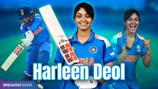 Harleen Deol: The Girl Who Turned Courage into Comeback