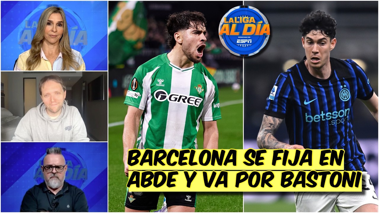 Abde y Bastoni, los NOMBRES que MANEJA el BARCELONA para la próxima temporada | La Liga Al Día