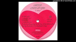 Larosa - Loved Up Girl (Kinder Dub)