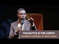 The Battle Is The Lord's | Sermon Preview | Apostle Grace Lubega