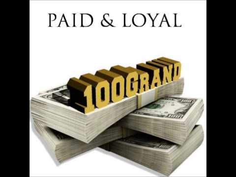 Paid&Loyal -Work [Prod By MusiqYBoii]