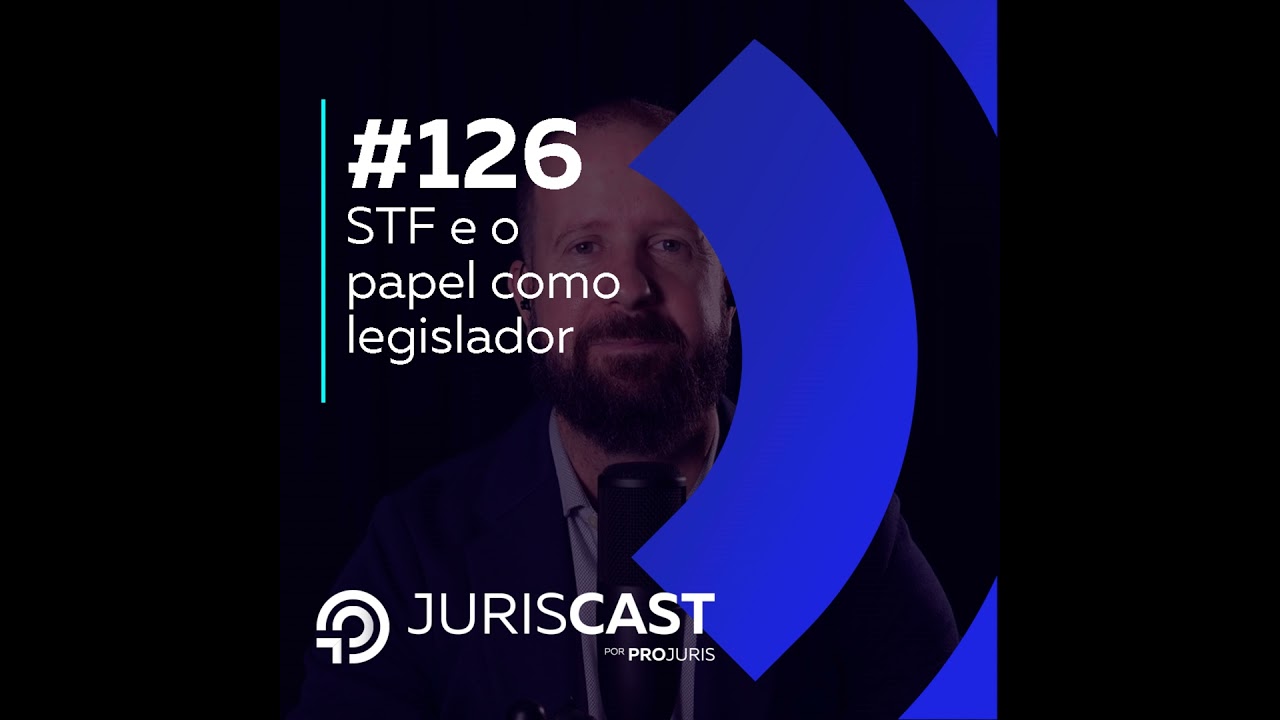 STF e seu papel de legislador, com Dr. Leonardo Corrêa #126