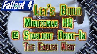 Starlight Drive-In Part 9: The Eagle's Nest