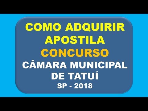 Baixar Apostila Concurso Câmara Municipal de Tatuí - SP 2018