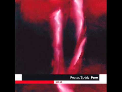 Ian Boddy & Markus Reuter - Pure 2004 (full album)