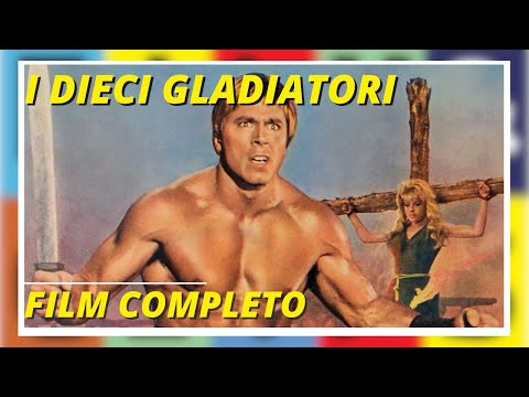 I dieci gladiatori | Commedia | Avventura | Film completo in italiano