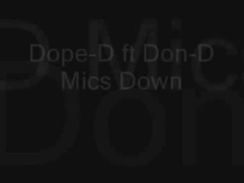 (Penn-Connection) Dope-D feat Don D - Mics Down
