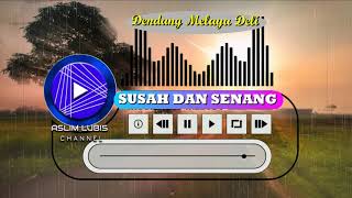Download lagu Dendang Melayu Deli ' SUSAH dan SENANG voc : Yan Juneid mp3 Download lagu Dendang Melayu Deli ' SUSAH dan SENANG voc : Yan Juneid mp3