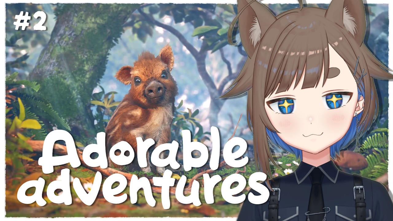 【Adorable Adventures #2】 いたずらも寄り道もいっぱいしちゃお~ッ!!!!!!!【南雲うり】
