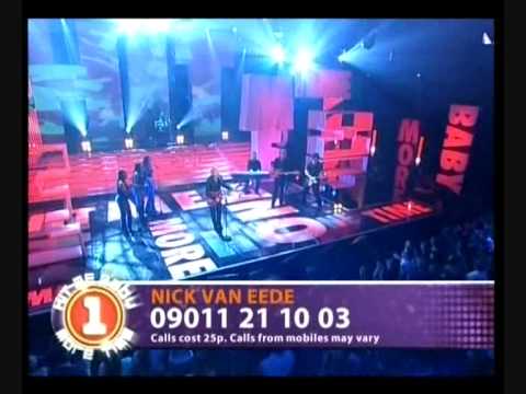 Nick Van Eede I Try Hit Me Baby One More Time 7th May 2005