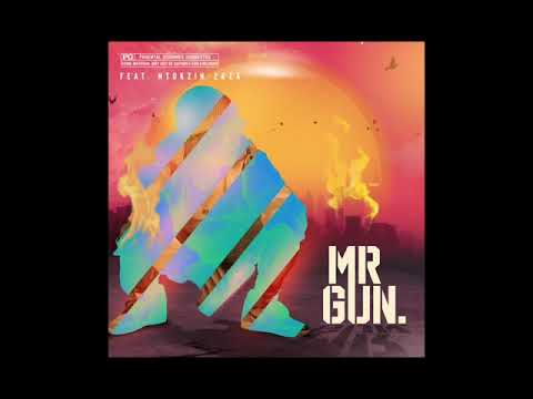 Mr Gun X Ntokzin X 2kza