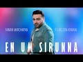 Arman Mardanyan ft MC Don Armani - En Um Sirunna // New 2020