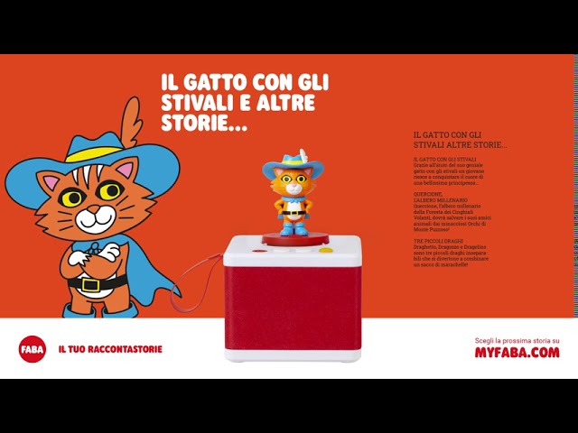 Vídeo relacionado con FABA Personaje Sonoro Il Gatto con gli Stivali - Historias Sonoras - Juguetes, Contenidos Educativos, EN Italiano, para Niñas y Niños a Partir de 4 años