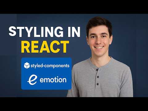 Styling in React: Styled-Components & Emotion Explained (Beginner Friendly)