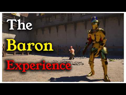 The Baron Experience | Half Sword