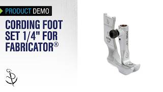 Demo of Cording Foot Set 1/4" for Fabricator® Sewing Machine