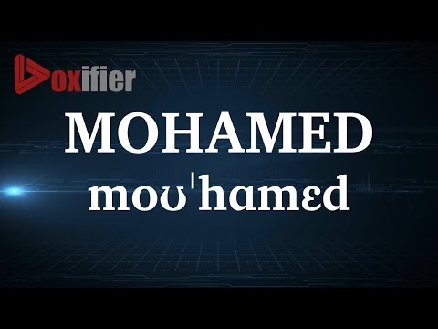 English Pronunciation of Mohamed - Voxifier.com