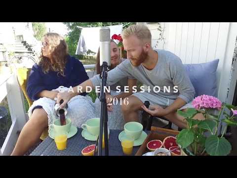 DELUXE Garden Sessions pt. 1 - Morning Session - Heroes