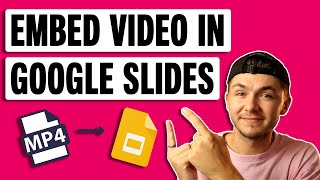 How to Embed Video in Google Slides