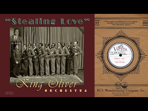 1930, Stealing Love, Olga, King Oliver Orch. HD 78rpm