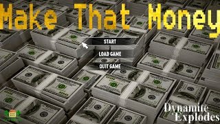 MakeThatMoney Steam Key UNK