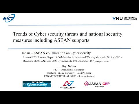 Trends of Cyber security threats and national security measures including ASEAN supports